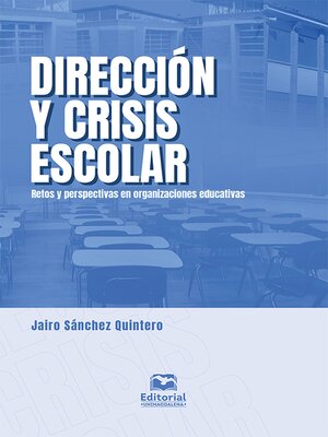 cover image of Dirección y crisis escolar